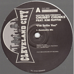 Kentish Man / Chubby Chunks / Kim Ruffin I'm Tellin You Vinyl 12" USED