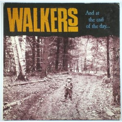 The Walkers (9) And At The End Of The Day... Vinyl 12" USED
