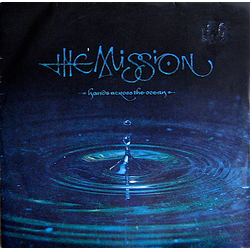 The Mission Hands Across The Ocean Vinyl 7" USED