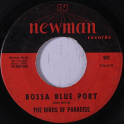 The Birds Of Paradise (3) Bossa Blue Port / Giggle Wiggle Vinyl 7" USED