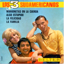 Los 3 Sudamericanos Marionetas En La Cuerda Vinyl 7" USED