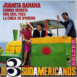 Los 3 Sudamericanos Juanita Banana Vinyl 7" USED
