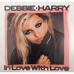 Deborah Harry In Love With Love Vinyl 7" USED