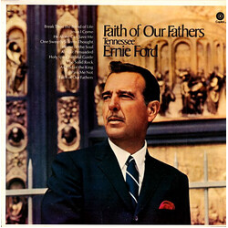 Tennessee Ernie Ford Faith Of Our Fathers Vinyl LP USED