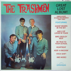 The Trashmen Great Lost Album! Vinyl LP USED