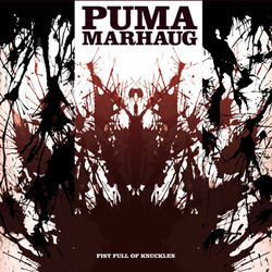 Puma Marhaug Fist Full Of Knuckles Vinyl LP USED