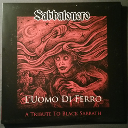 Sabbatonero L'Uomo Di Ferro (A Tribute To Black Sabbath) Multi Vinyl LP/Vinyl 7" USED
