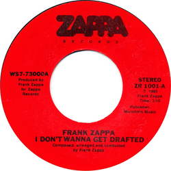 Frank Zappa I Don't Wanna Get Drafted! Vinyl 7" USED