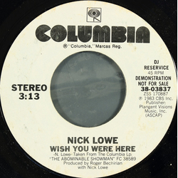Nick Lowe Wish You Were Here Vinyl 7" USED