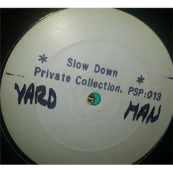 Private Collection Slow Down Vinyl 12" USED