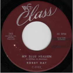 Bobby Day My Blue Heaven / I Don't Want To Vinyl 7" USED