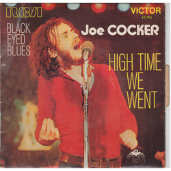 Joe Cocker Black-Eyed Blues / High Time We Went VINYL 7" USED