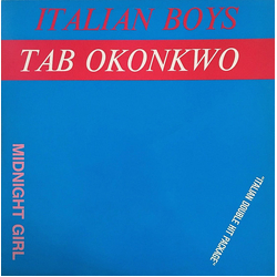 Italian Boys / Tab Okonkwo Midnight Girl / Midnight Vinyl 12" USED