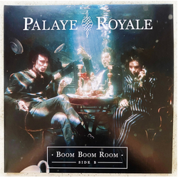 Palaye Royale Boom Boom Room (Side B ) Vinyl 12" USED