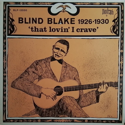 Blind Blake 1926-1930 That Lovin' I Crave Vinyl LP USED