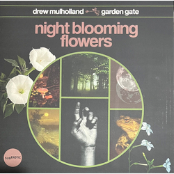 Drew Mulholland / Garden Gate Night Blooming Flowers Vinyl LP USED