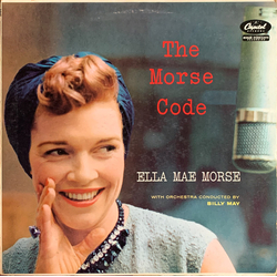 Ella Mae Morse The Morse Code Vinyl LP USED