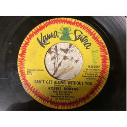 Robert Dobyne Can't Get Along Without You Vinyl 7" USED
