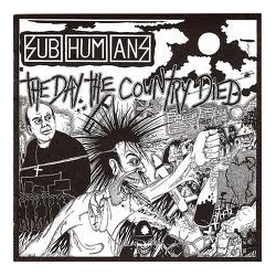 Subhumans The Day The Country Died Vinyl LP USED