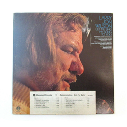 Larry Jon Wilson Let Me Sing My Song To You Vinyl LP USED