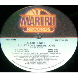 Carl Hall I Just Love Makin' Love Vinyl 12" USED