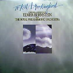 Elmer Bernstein / The Royal Philharmonic Orchestra To Kill A Mockingbird Vinyl LP USED