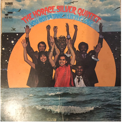 The Horace Silver Quintet You Gotta Take A Little Love Vinyl LP USED