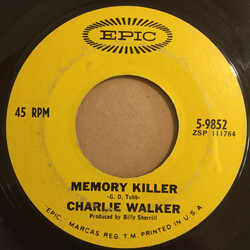 Charlie Walker (2) Memory Killer USED VINYL 7INCH 45 RPM