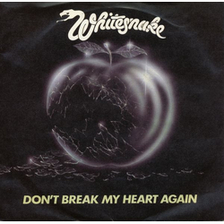 Whitesnake Don't Break My Heart Again Vinyl 7" USED