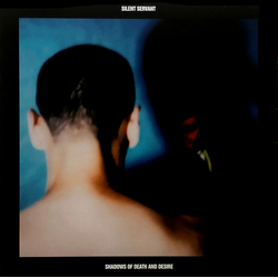Silent Servant Shadows Of Death And Desire Vinyl LP USED