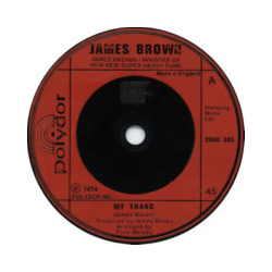 James Brown My Thang Vinyl 7" USED