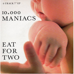 10,000 Maniacs Eat For Two Vinyl 7" USED