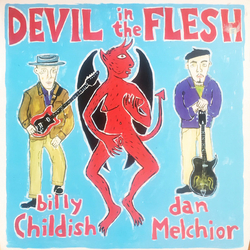 Billy Childish / Dan Melchior Devil In The Flesh Vinyl LP USED