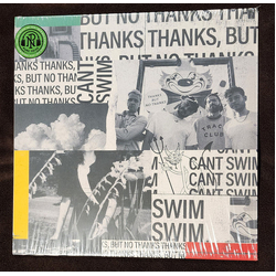 Can't Swim Thanks But No Thanks Vinyl 12" USED