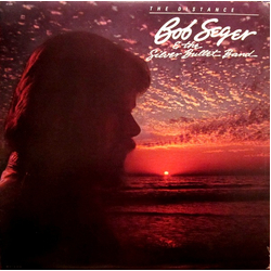 Bob Seger And The Silver Bullet Band The Distance Vinyl LP USED
