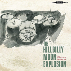 The Hillbilly Moon Explosion By Popular Demand Vinyl LP USED
