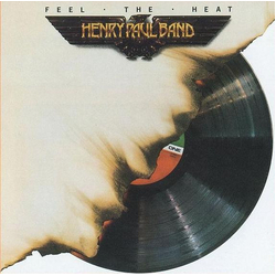 Henry Paul Band Feel The Heat Vinyl LP USED