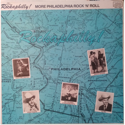 Various The Return Of Rockaphilly!: More Philadelphia Rock 'N' Roll Vinyl LP USED