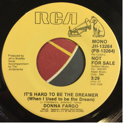 Donna Fargo It's Hard To Be The Dreamer Vinyl 7" USED