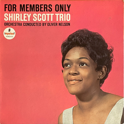 Shirley Scott Trio For Members Only Vinyl LP USED