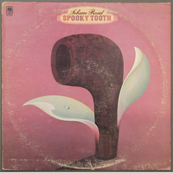 Spooky Tooth Tobacco Road Vinyl LP USED
