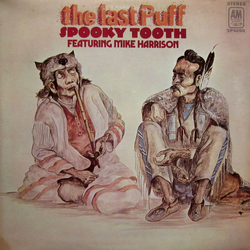 Spooky Tooth / Mike Harrison (2) The Last Puff Vinyl LP USED