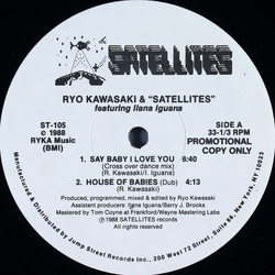 Ryo Kawasaki & Satellites / Ilana Iguana Say Baby I Love You Vinyl 12" USED