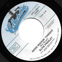 Elvis Presley Good Rockin' Tonight/I Don't Care If The Sun Don't Shine Vinyl 7" USED