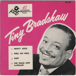 Tiny Bradshaw Tiny Bradshaw Vinyl 7" USED