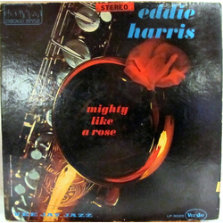 Eddie Harris Mighty Like A Rose Vinyl LP USED