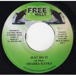 Shabba Ranks / Spice (8) Just Do It / Mi Nuh Idiot Vinyl 7" USED