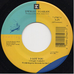 Dwight Yoakam I Got You USED VINYL 7INCH 45 RPM SINGLE