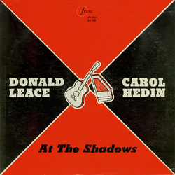 Donald Leace / Carol Hedin At The Shadows Vinyl LP USED
