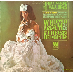 Herb Alpert & The Tijuana Brass Whipped Cream & Other Delights Vinyl LP USED